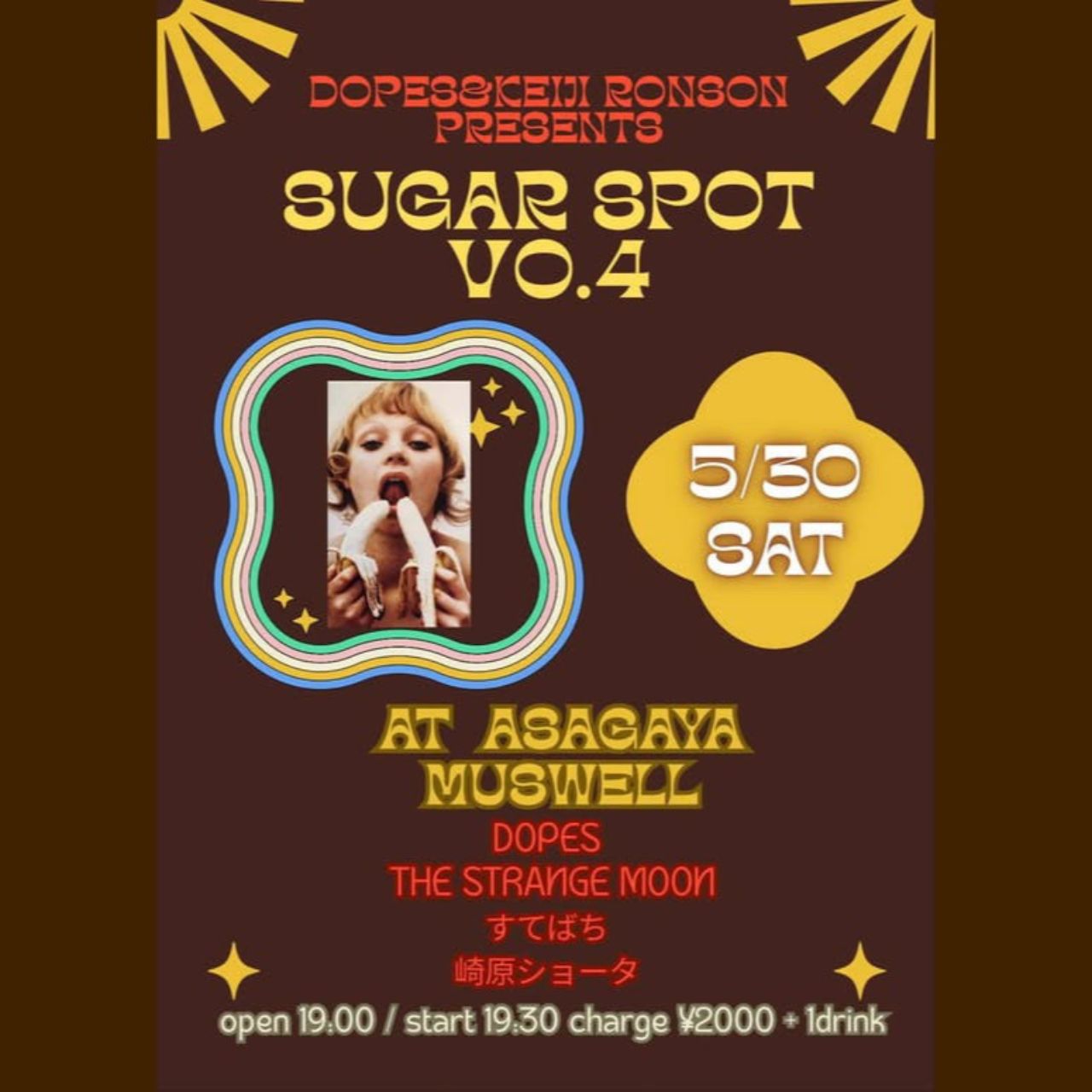 DOPES&KEIJI RONSON pre. SUGAR SPOT vol.4